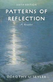 Cover of: Patterns of Reflection by Dorothy U. Seyler, Dorothy U. Seyler