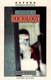 A dictionary of sociology by Gordon Marshall