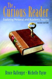 Cover of: The Curious Reader: Exploring Personal and Academic Inquiry (2nd Edition)