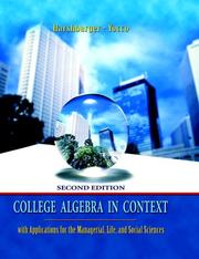 Cover of: College Algebra in Context with Applications for the Managerial, Life, and Social Sciences (2nd Edition) (MathXL Tutorials on CD Series) by Ronald J. Harshbarger, Lisa S. Yocco