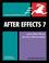 Cover of: After Effects 7 for Windows and Macintosh