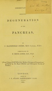 Cover of: Observations respecting degeneration of the pancreas