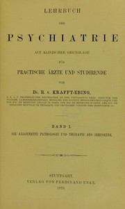 Cover of: Lehrbuch der Psychiatrie auf klinischer Grundlage: für practische Ärzte und Studirende