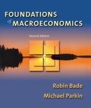 Cover of: Foundations of Macroeconomics Homework Edition Plus MyEconLab Student Access Kit (2nd Edition) by Robin Bade, Parkin, Michael