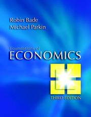 Cover of: Foundations of Economics plus MyEconLab plus eBook 2-semester Student Access Kit (3rd Edition) (MyEconLab Series) by Robin Bade, Parkin, Michael