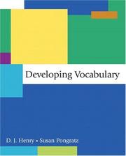Cover of: Developing Vocabulary by D. J. Henry, Susan G. Pongratz