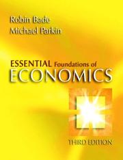 Cover of: Essential Foundations of Economics plus MyEconLab plus eBook 1-semester Student Access Kit (3rd Edition) (MyEconLab Series) by Robin Bade, Parkin, Michael