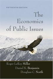 Cover of: Economics of Public Issues, The (15th Edition) by Roger LeRoy Miller, Daniel K. Benjamin, Douglass C. North