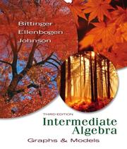 Cover of: Intermediate Algebra: Graphs & Models (3rd Edition) (Bittinger Developmental Mathematics Series)