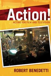 Cover of: Action! : Acting for Film and Television