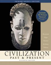 Cover of: Civilization Past & Present, Single Volume Edition, Primary Source Edition (Book Alone) (11th Edition) (MyHistoryLab Series) | Palmira Brummett