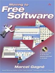 Cover of: Moving to Free Software by Marcel Gagné, Marcel Gagné