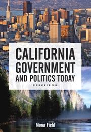 Cover of: California Government and Politics Today (11th Edition) (California Government and Politics Today)