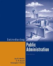Cover of: Introducing Public Administration (5th Edition) by Jay M. Shafritz, E.W. Russell, Christopher Borick