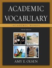 Cover of: Academic Vocabulary by Amy E. Olsen