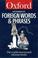 Cover of: The Oxford Dictionary of Foreign Words and Phrases (Oxford Paperback Reference)