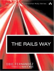 Cover of: The Rails Way (Addison-Wesley Professional Ruby Series) by Obie Fernandez