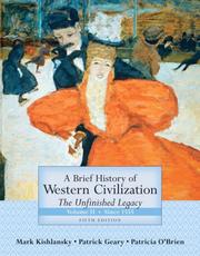 Cover of: A Brief History of Western Civilization: The Unfinished Legacy, Volume II (since 1555) (5th Edition) (MyHistoryLab Series)