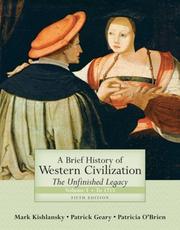 Cover of: A Brief History of Western Civilization by Mark A. Kishlansky, Patrick J. Geary, Patricia O'Brien