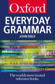 Cover of: Everyday grammar by John Seely