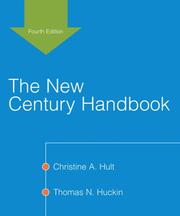 Cover of: New Century Handbook, The (4th Edition) (MyCompLab Series) by Christine A. Hult, Thomas N. Huckin, Christine A. Hult, Thomas N. Huckin