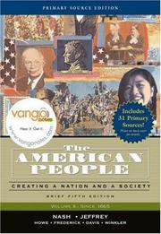 Cover of: The American People, Brief Edition: Creating a Nation and Society, Volume II,  Primary Source Edition (5th Edition)