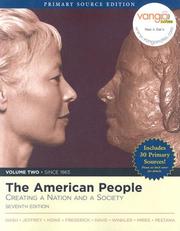 Cover of: The American People by Gary B. Nash, Julie Roy Jeffrey, John R. Howe, Peter J. Frederick, Allen F. Davis, Allan M. Winkler, Charlene Mires, Carla Gardina Pestana