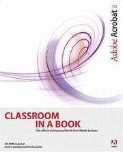 Cover of: Adobe Acrobat 8 Classroom in a Book