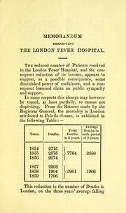 Cover of: Memorandum respecting the London Fever Hospital