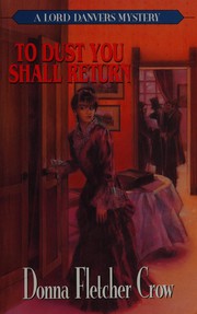 Cover of: To dust you shall return