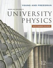Cover of: University Physics with Modern Physics by Hugh D. Young, Roger A. Freedman, Lewis Ford