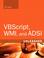 Cover of: VBScript, WMI, and ADSI Unleashed