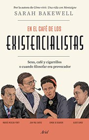 Cover of: En el café de los existencialistas: Sexo, café y cigarrillos o cuando filosofar era provocador