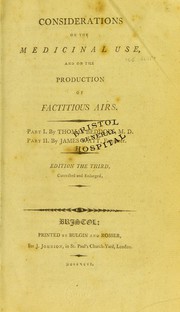 Cover of: Considerations on the medicinal use, and on the production of factitious airs