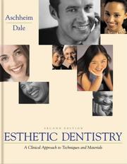 Cover of: Esthetic Dentistry: A Clinical Approach to Techniques and Materials