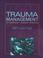 Cover of: Trauma Management