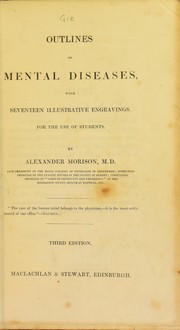 Cover of: Outlines of mental diseases, with seventeen illustrative engravings for the use of students