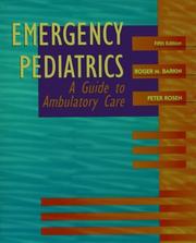 Cover of: Emergency pediatrics by editor, Roger M. Barkin ; associate editor, Peter Rosen.