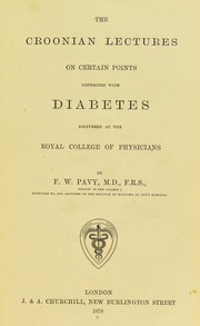 Cover of: On certain points connected with diabetes: delivered at the Royal College of Physicians