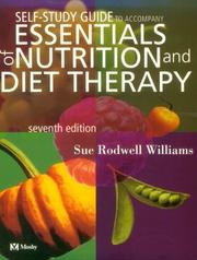 Cover of: Study Guide to Accompany Essentials of Nutrition and Diet Therapy by Williams, Sue Rodwell., Sue R. Williams