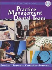 Practice Management for the Dental Team by Betty Ladley Finkbeiner, Charles Allan Finkbeiner