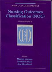 Cover of: Nursing Outcomes Classification (Noc) (Nursing Outcomes Classification)