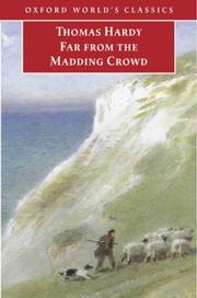 Cover of: Far from the madding crowd by Thomas Hardy