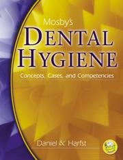 Cover of: Mosby's Dental Hygiene: Concepts, Cases and Competencies