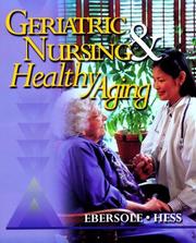 Cover of: Geriatric nursing & healthy aging