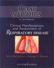 Cover of: Case Studies T/A Clinical Manifestation and Assessment of Respiratory Disease