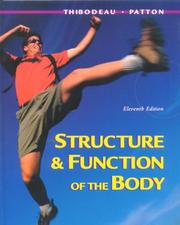 Cover of: Structure and Function of the Body by Gary A. Thibodeau, Kevin T. Patton