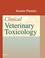 Cover of: Clinical Veterinary Toxicology