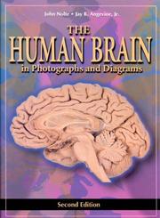 Cover of: The Human Brain: in Photographs and Diagrams