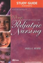 Cover of: Study Guide to Accompany Wong's Essentials of Pediatric Nursing